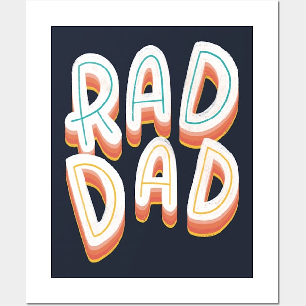 Rad Dad Wall Art by Inkus Dingus